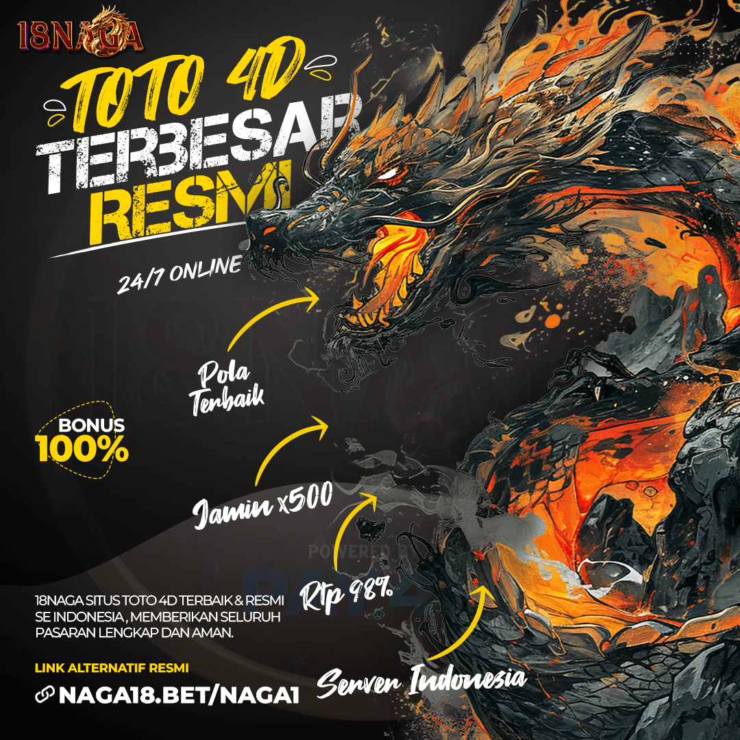 18NAGA: Situs Toto 4D & Bonus Game Togel Terbesar #1